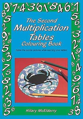 The Second Multiplication Tables Colouring Book: Solve the Puzzle Pictures While Learning Your Tables by McElderry, Hilary | Paperback | Juvenile Fiction 2