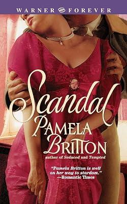 Scandal: 2 (Tempted/Scandal, 2) by Britton, Pamela | Mass_Market | Fiction 2