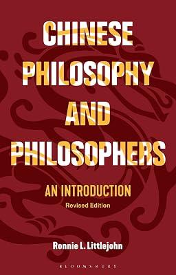 Chinese Philosophy and Philosophers: An Introduction by Littlejohn, Ronnie L. | Paperback | Philosophy 2