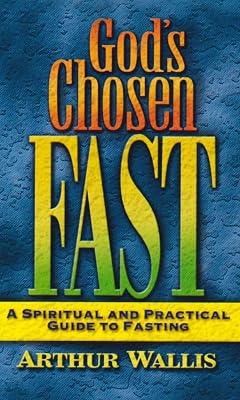God's Chosen Fast by Wallis, Arthur | Paperback | Christian Life & Practice 2