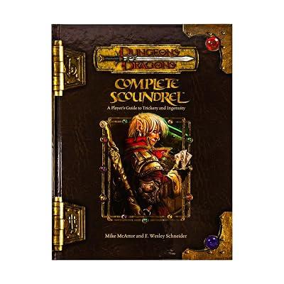 Complete Scoundrel: A Player's Guide to Trickery and Ingenuity by Mcartor, Mike; Schneider, F. Wesley | Hardcover | Games & Activities 2