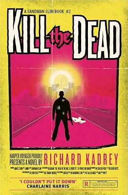 Kill the Dead (Sandman Slim 2) by Richard Kadrey | Paperback | Fantasy 2