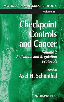 CHECKPOINT CONTROLS AND CANCER VOL.2: ACTIVATION AND REGULATION PROTOCOLS | Hardcover | Science 2
