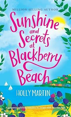 Sunshine and Secrets at Blackberry Beach by Martin, Holly | Hardcover | Romance 2