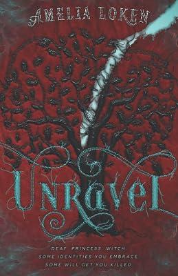 Unravel by Loken, Amelia | Paperback | Fantasy & Magical Realism (Children'S 2