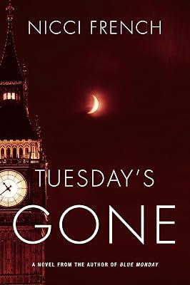 Tuesday's Gone: A Frieda Klein Novel by French, Nicci | Hardcover | Fiction 2