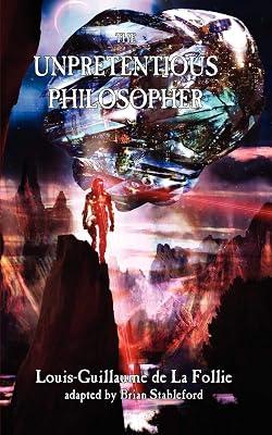 The Unpretentious Philosopher by La Follie, Louis-Guillaume | Paperback | Science Fiction 2