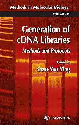 GENERATION OF CDNA LIBRARIES: METHODS AND PROTOCOLS (METHODS IN MOLECULAR BIOLOGY, VOLUME 221) | Hardcover | Genetics (Non-Medical) 2