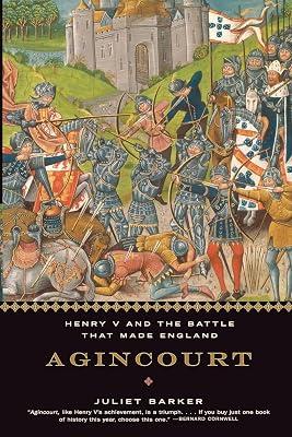 Agincourt: Henry V and the Battle That Made England by Barker, Juliet | Paperback | History 2