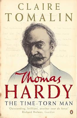 Thomas Hardy: The Time-torn Man by Tomalin, Claire | Paperback | Biography: Literary 2