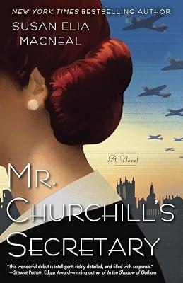 MR CHURCHILLS SECRETARY: A Maggie Hope Mystery: 1 by MacNeal, Susan Elia | Paperback | Fiction 2
