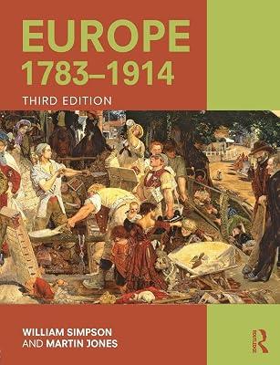 Europe 1783-1914 by Simpson, William; Jones, Martin | Paperback | History 2