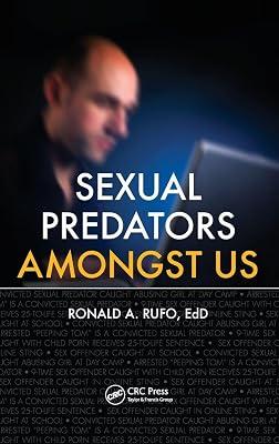 Sexual Predators Amongst Us by Rufo, Ronald A. | Hardcover | Law 2