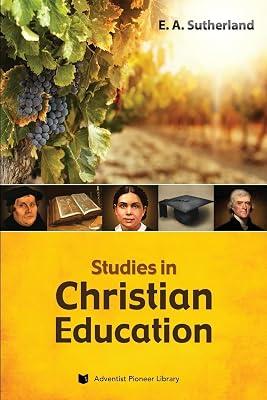 Studies in Christian Education by Sutherland, Edward Alexander | Paperback | Education 2