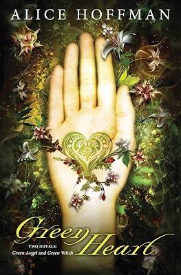 GREEN HEART TWO NOVELS GREEN ANGEL AND GREEN WITCH by Hoffman, Alice | Paperback | Young Adult Fiction 2