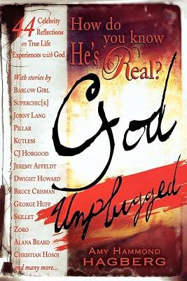 How Do You Know He's Real?: God Unplugged by Hagberg, Amy Hammond | Paperback | Religion 2