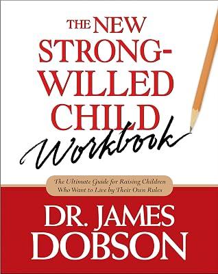 The New Strong-Willed Child Workbook by Dobson, James C. | Paperback | Religion 2