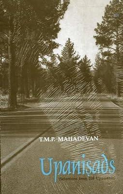 Upanisads: Selections from 108 Upanisads by T.M.P. Mahadevan | Paperback | Hinduism 2