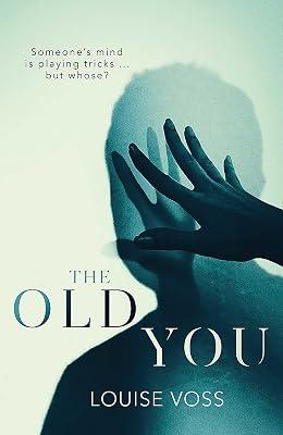 The Old You by Voss, Louise | Paperback | Crime & Mystery 2