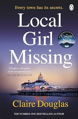 Local Girl Missing by Douglas, Claire | Paperback | Modern And Contemporary Fiction (Post 1945) 2