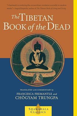 The Tibetan Book of the Dead: The Great Liberation Through Hearing In The Bardo by Trungpa, Chogyam; Fremantle, Francesca | Paperback | Religion 2