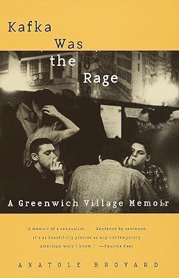 Kafka Was the Rage: A Greenwich Village Memoir by Broyard, Anatole | Paperback | Biography & Autobiography 2