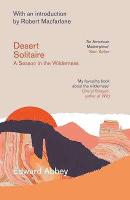 Desert Solitaire: A Season in the Wilderness by Abbey, Edward | Paperback | Environmentalist Thought & Ideology 2