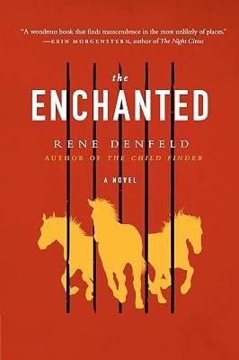 The Enchanted: A Novel (P.S. (Paperback)) by Denfeld, Rene | Paperback | Fiction 2