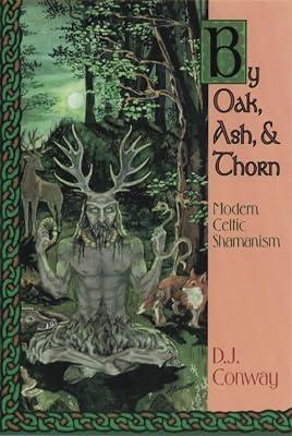 By Oak, Ash and Thorn by Conway, Deanna J. | Paperback | Body 2