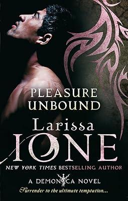 PLEASURE UNBOUND by Ione, Larissa | Paperback | Fantasy 2