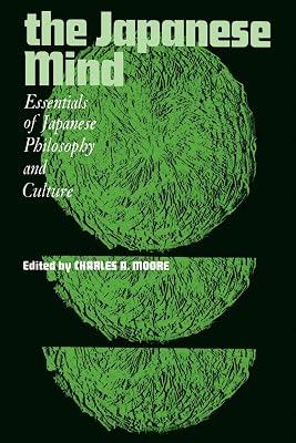 Japanese Mind: Essentials of Japanese Philosophy and Culture (East West Center Book) by Moore, Charles | Paperback | Asian History 2