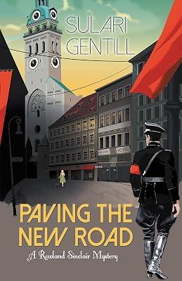 Paving the New Road by Gentill, Sulari | Hardcover | Fiction 2