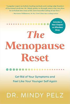 The Menopause Reset: Get Rid of Your Sym by Pelz, Dr. Mindy | Paperback | Health & Fitness 2