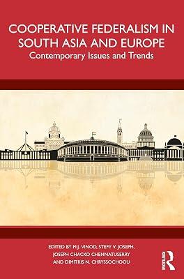 Cooperative Federalism in South Asia and Europe: Contemporary Issues and Trends | Paperback | Regional 2