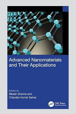 Advanced Nanomaterials and Their Applications | Paperback | Nanotechnology 2