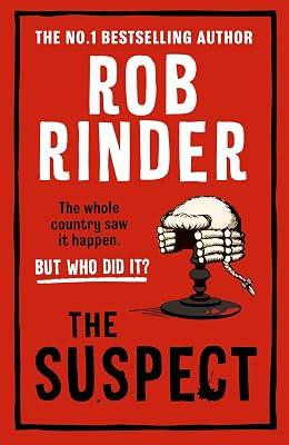 The Suspect: A gripping murder mystery from the Sunday Times bestselling author and criminal barrister by Rinder, Rob | Hardcover | Crime & Mystery 2