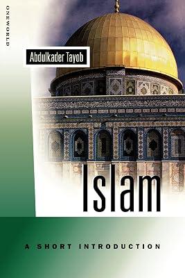 Islam: A Short Introduction (Oneworld Short Guides) by Tayob, Abdulkader | Paperback | Religion 2
