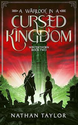 A Warlock in a Cursed Kingdom: Winterthorn Book Two (Winterthorn Saga) by Taylor, Nathan | Paperback | Fantasy & Magical Realism (Children'S 2