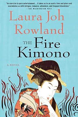 The Fire Kimono: A Novel: 13 (Sano Ichiro Series) by Rowland, Laura Joh | Paperback | Mystery & Detective 2