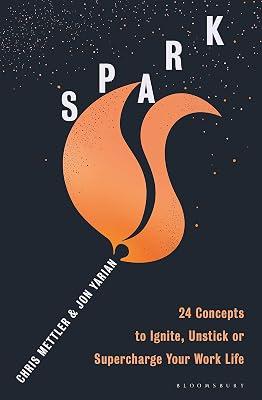Spark by Mettler, Chris; Yarian, Jon | Paperback | Advice On Careers & Achieving Success 2