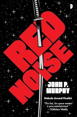 Red Noise: The Heiden File by Murphy, John P. | Paperback | Science Fiction: Space Opera 2