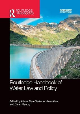 Routledge Handbook of Water Law and Policy (Routledge Environment and Sustainability Handbooks) | Paperback | Law 2