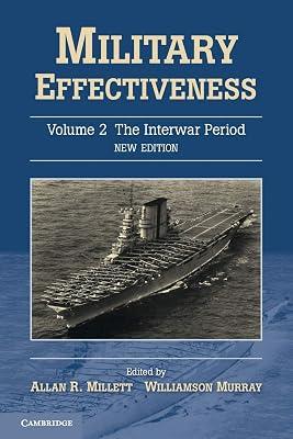 Military Effectiveness - Vol. 2 the Interwar Period by Millett | Paperback | History 2