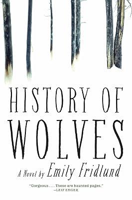 History of Wolves by Fridlund, Emily | Hardcover | Fiction 2