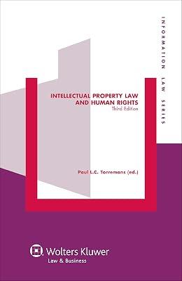 Intellectual Property Law and Human Rights (Information Law Series) | Hardcover | Private 2