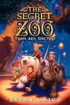 The Secret Zoo: Traps and Specters by Chick, Bryan | Paperback | Juvenile Fiction 2