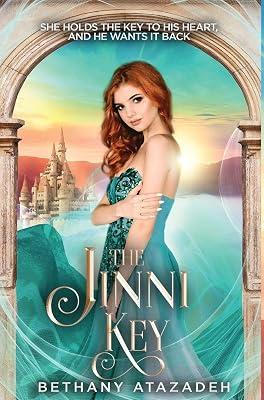 The Jinni Key: A Little Mermaid Retelling: 2 (The Stolen Kingdom) by Atazadeh, Bethany | Hardcover | Fiction & Related Items 2