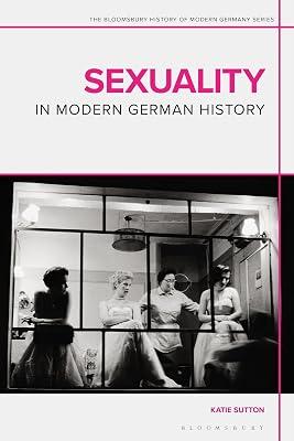 Sexuality in Modern German History by Sutton, Katie | Paperback | History 2
