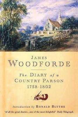 Diary of a Country Parson, 1758-1802 by Woodforde, James | Paperback | Christianity 2