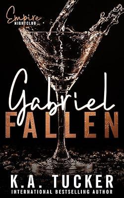 Gabriel Fallen: 2 (Empire Nightclub) by Tucker, K a | Paperback | Fiction 2